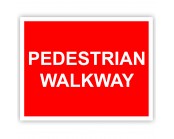 Pedestrian Walkway Correx Sign